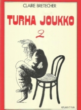 Turha joukko 2