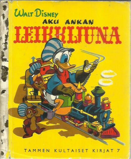 Aku Ankan leikkijuna (Tammen kultaiset kirjat 7)