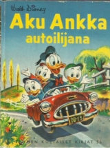 Aku Ankka autoilijana (Tammen kultaiset kirjat 56)