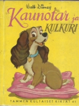 Kaunotar ja kulkuri (Tammen kultaiset kirjat 41)