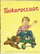 Taikarattaat (Tammen kultaiset kirjat 108)