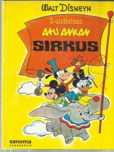 Walt Disneyn 3-ulotteinen Aku Ankan sirkus