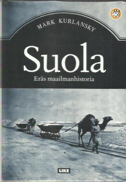 Suola - Eräs maailmanhistoria