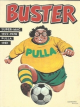 Bustar – Super-Mac 1977-1978, Pulla 1981