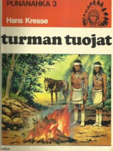 Punanahka 3 - Turman tuojat