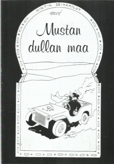 Hintin seikkailut - Mustan dullan maa