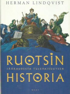 Ruotsin historia jääkaudesta tulevaisuuteen