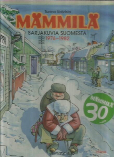 Mämmilä - Sarjakuvia Suomesta 1976-1982