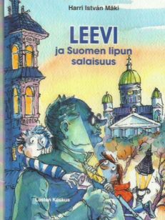 Leevi ja Suomen lipun salaisuus [tekijän omiste]