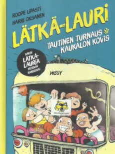 Lätkä-Lauri - Tautinen turnaus & Kaukalon kovis