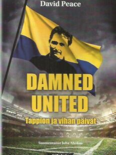 Damned United - Tappion ja vihan päivät