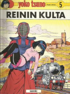 Yoko Tsuno 5 - Reinin kulta