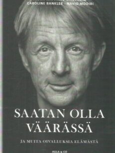 Saatan olla väärässä ja muita oivalluksia elämästä