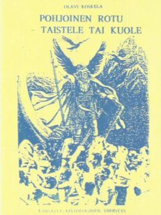 Pohjoinen rotu - taistele tai kuole