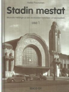 Stadin mestat osa 1