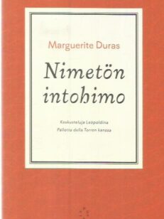 Nimetön intohimo - Keskusteluja Leopoldina Pallotta della Torren kanssa