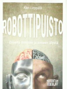 Robottipuisto - Esseitä ihmisen ja koneen älystä