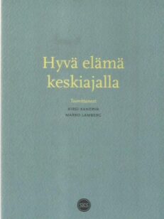 Hyvä elämä keskiajalla