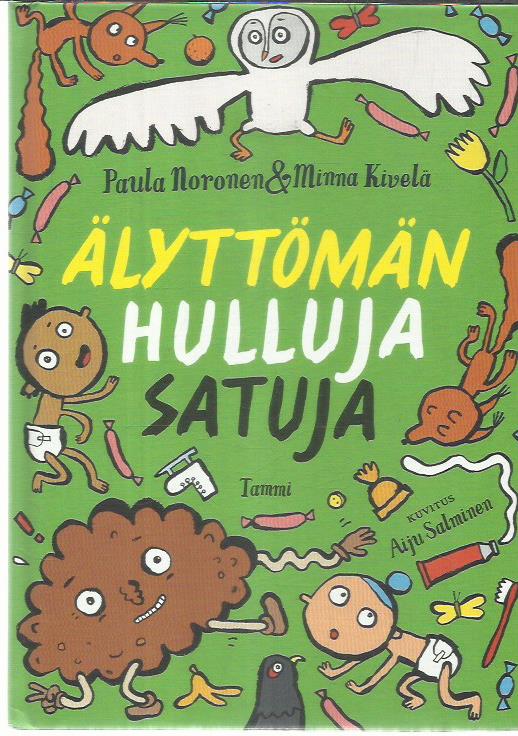 Älyttömän hulluja satuja