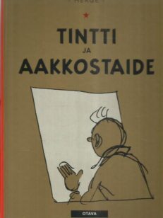 Tintin seikkailut 24 - Tintti ja aakkostaide