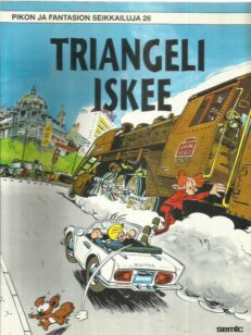 Pikon ja Fantasion seikkailuja 26 - Triangeli iskee