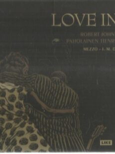 Love in vain - Robert Johnson ja paholainen tienristeyksessä