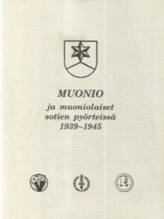 Muonio ja muoniolaiset sotien pyörteissä 1939-1945
