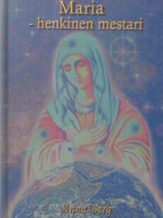 Maria - henkinen mestari