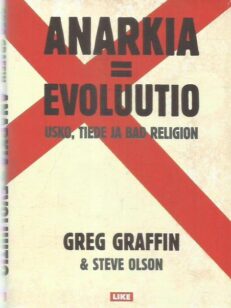 Anarkia = evoluutio - usko, tiede ja Bad Religion