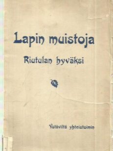 Lapin muistoja Riutulan hyväksi