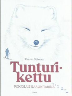 Tunturikettu - Pohjolan naalin tarina