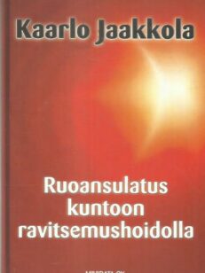 Ruoansulatus kuntoon ravitsemushoidolla -kirjan kansi