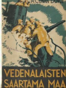 Vedenalaisten saartama maa ja muita jännityskertomuksia -kirjan kansi