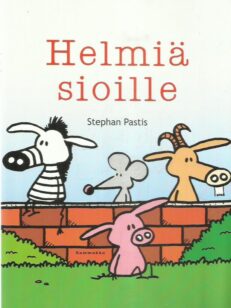 Helmiä sioille -kirjan kansi