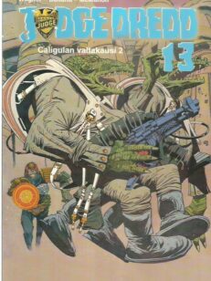 Judge Dredd 13 - Caligulan valtakausi 2 -kirjan kansi