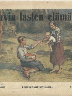 Kuvia lasten elämästä -kirjan kansi