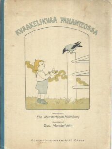 Kvaakelikvaa pahanteossa -kirjan kansi