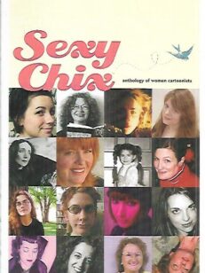 Sexy Chix - Anthology of Women Cartoonists -kirjan kansi