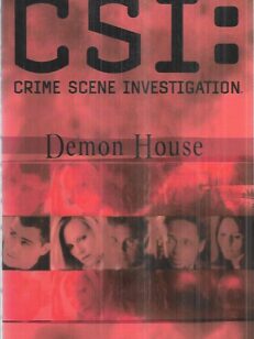 CSI: Crime Scene Investigation - Demon House -kirjan kansi