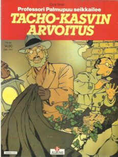 Professori Palmupuu seikkailee - Tacho-kasvin arvoitus -kirjan kansi