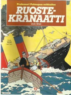 Professori Palmupuu seikkailee - Ruostekranaatti -kirjan kansi