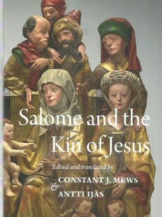Salome and the kin of Jesus : the treatises of Maurice of Kirkham and Herbert of Bosham -kirjan kansi
