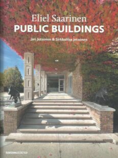 Eliel Saarinen : public buildings -kirjan kansi