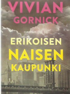 Erikoisen naisen kaupunki : muistelma -kirjan kansi