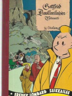 Gottfried Bouillonilaisen testamentti - Freddy Lombard seikkailee -kirjan kansi