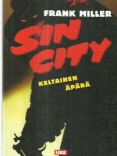 Sin City 4 - Keltainen äpärä -kirjan kansi