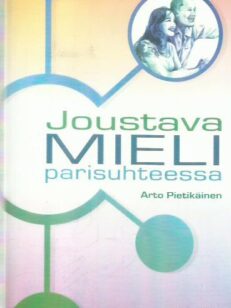 Joustava mieli parisuhteessa -kirjan kansi
