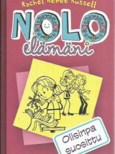 Nolo elämäni 1: Olisinpa suosittu -kirjan kansi