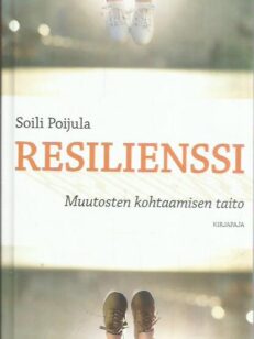 Resilienssi - Muutosten kohtaamisen taito -kirjan kansi