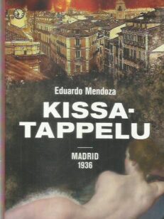 Kissatappelu / Madrid 1936 -kirjan kansi